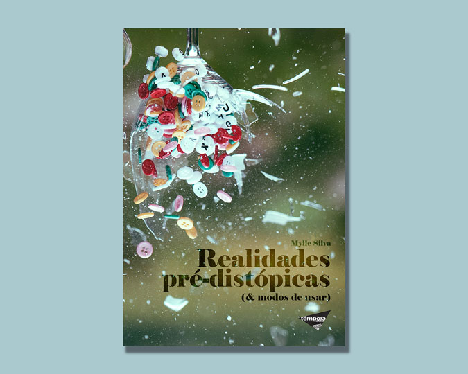 Realidades pré-distópicas (& modos de usar) coletânea de contos Têmpora Editora